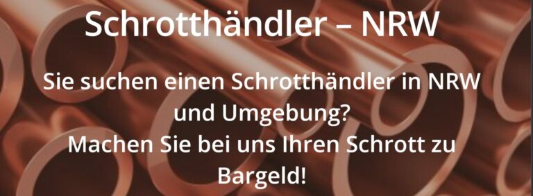 Schrottentsorgung in Hamm mit Schrotthändler NRW!
