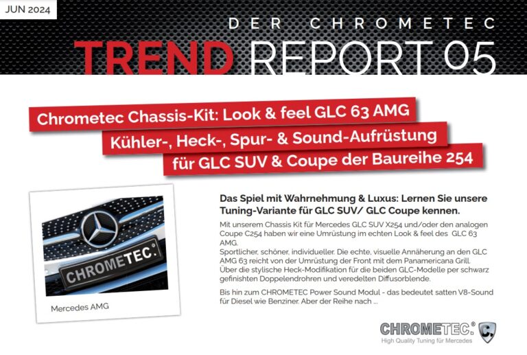 Chrometec präsentiert neuen Trendreport und exklusives Tuningkit für Mercedes GLC 254