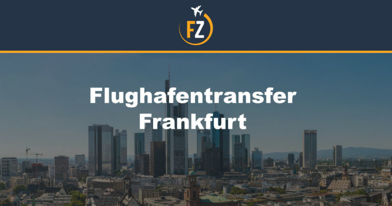 Die Vorteile eines professionellen Flughafentransfers in Frankfurt: Warum Komfort und Zuverlässigkeit wichtig sind